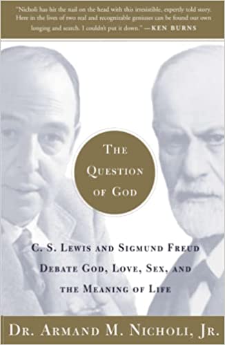 The Question of God: C.S. Lewis and Sigmund Freud Debate God, Love, Sex, and the Meaning of Life - Epub + Converted Pdf